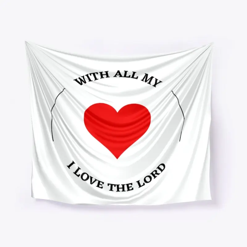 I Love The Lord